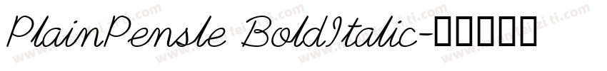 PlainPensle BoldItalic字体转换
